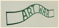 ART WAR - Painted Steel Gate Sign (unrestored)