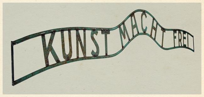 KUNST MACHT FREI - Painted Steel Gate Sign (unrestored)